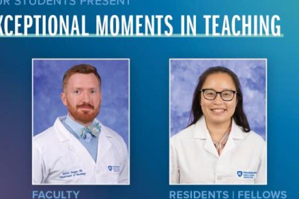 Portraits of James Grogan, MD, (faculty) and Nina Eng, MD, (residents/fellows) are shown next to the words Exceptional Moments in Teaching.