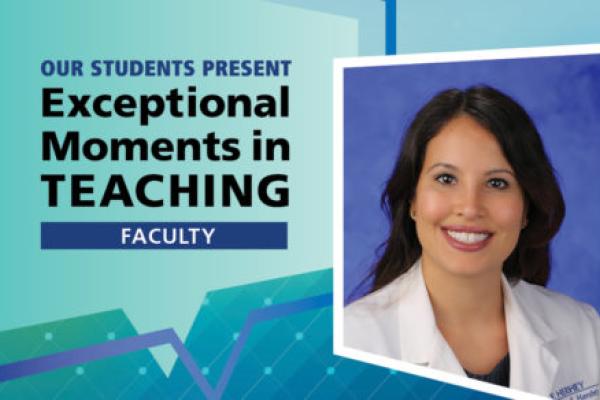 An illustration includes a portrait of Dr. Sol DeJesus and the words “Our Students Present Exceptional Moments in Teaching. Faculty.
