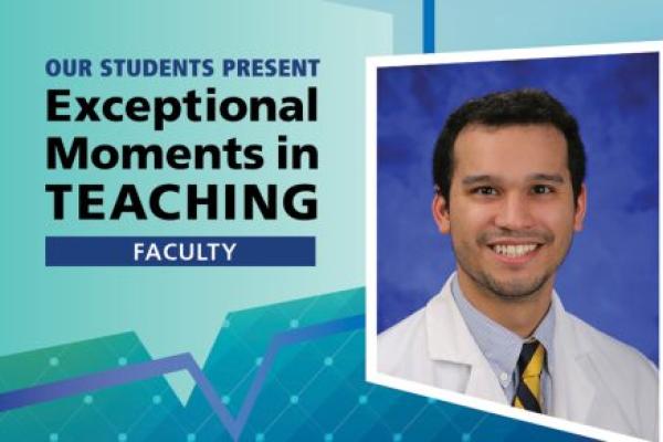 A graphic features a portrait of Dr. Afif Kulaylat next to teh words "Exceptional Moments in Teaching."